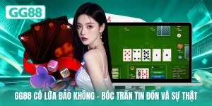 GG88 Có Lừa Đảo Không – Bóc Trần Tin Đồn Và Sự Thật 